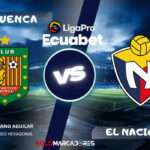 LigaPro: Deportivo Cuenca vs El Nacional día, hora y cómo verlo por TV