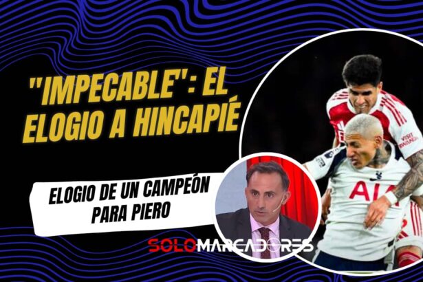 Diego Latorre elogia a Piero Hincapié tras su actuación con el Arsenal