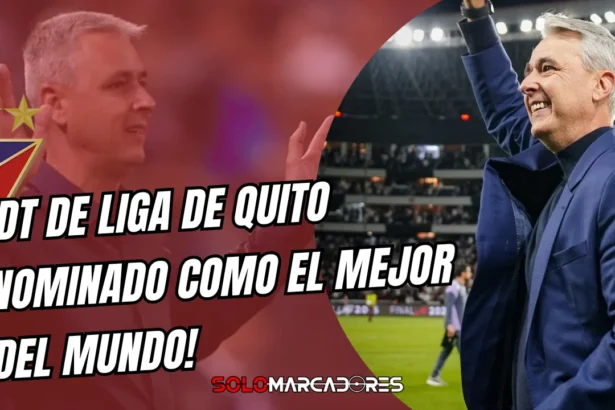 El DT de Liga de Quito fue nominado a un premio mundial