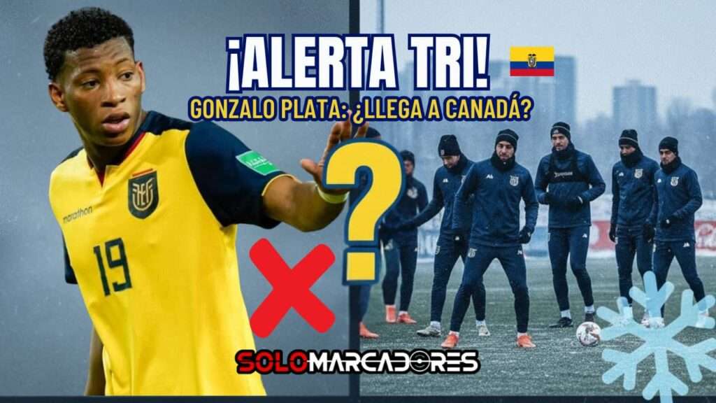 El Retorno de Leo Realpe a La Tri: 600 Días Después, ¡Con el Mundial 2026 en la Mira! 24 🇪🇨 El Drama de Gonzalo Plata: ¿Se Pierde el Amistoso vs. Canadá?