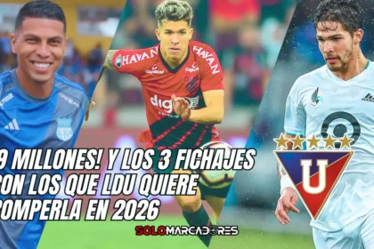 LDU ya tiene en mente tres fichajes bomba