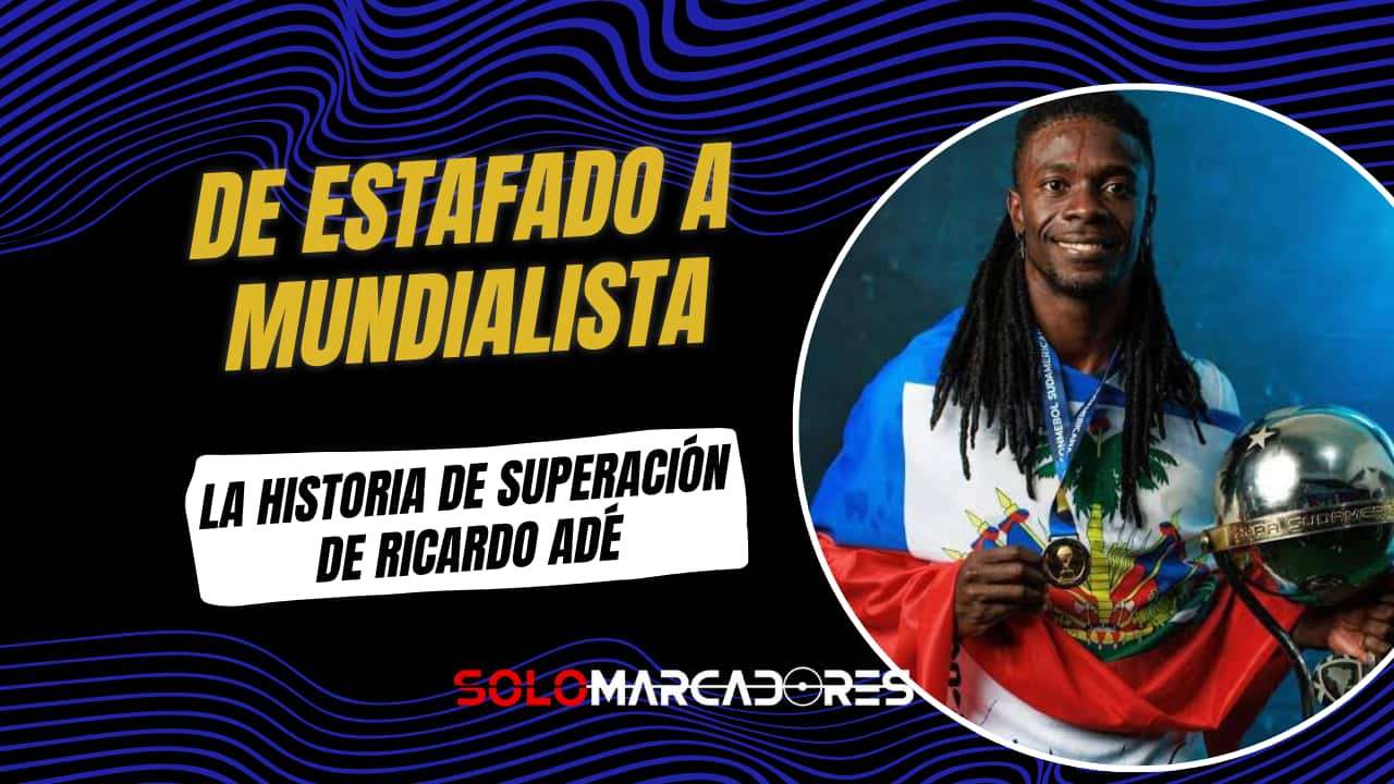 De vivir en la calle al Mundial 2026: La increíble historia de Ricardo Adé