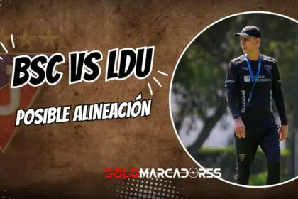 La posible alineación de Liga de Quito ante Barcelona