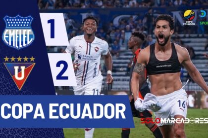 Copa Ecuador: Liga de Quito Vence a Emelec en la Semifinal de Ida