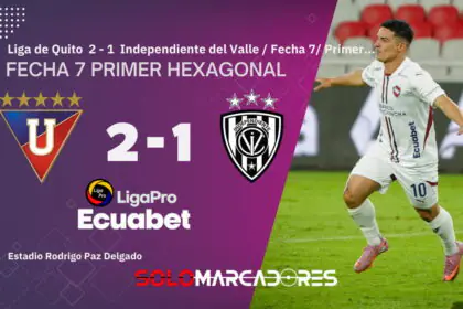 Liga de Quito remonta, gana en el último suspiro y le niega el festejo a IDV