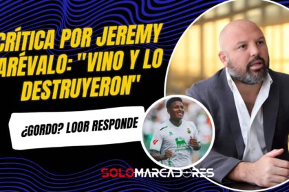 Miguel Ángel Loor y la crítica por Jeremy Arévalo: "Vino y lo destruyeron"