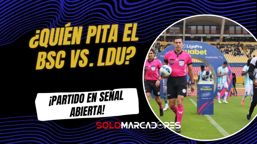 ¿Quién es el árbitro designado para Barcelona vs Liga de Quito, por la LigaPro?