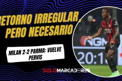 Regreso de Pervis Estupiñán: Milan Empata Tras su Vuelta de Lesión