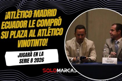 Revolución en el ascenso: ¡Atlético Madrid Ecuador le compró su plaza al Atlético Vinotinto!
