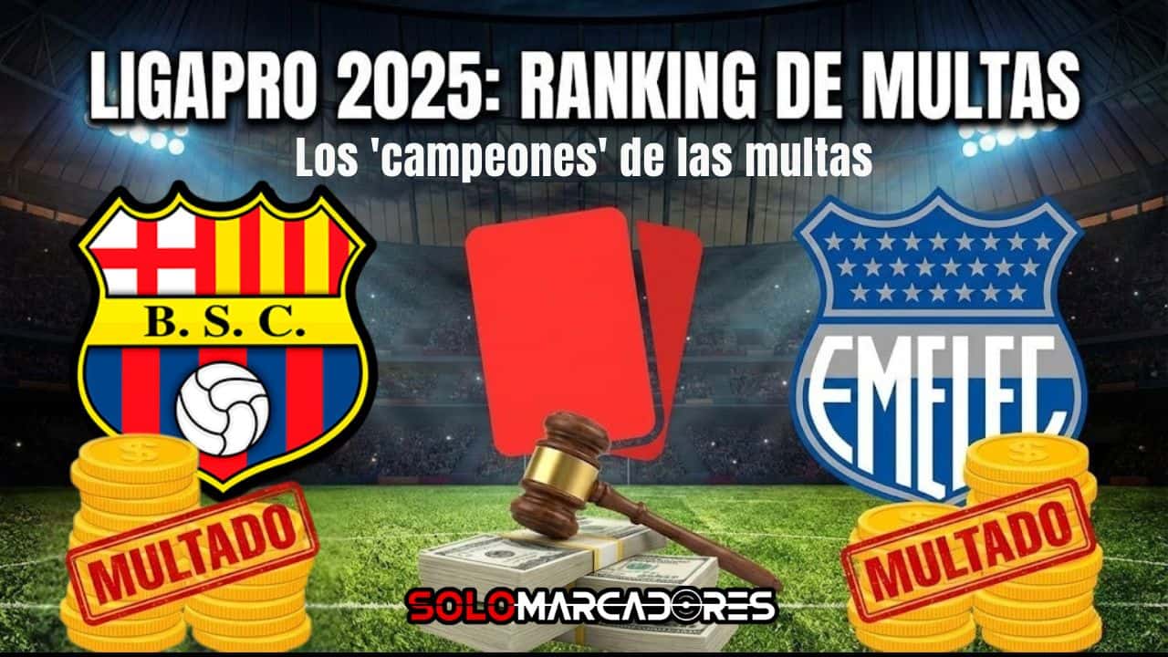 Barcelona y Emelec: Los 'campeones' de las multas en la LigaPro 2025 2 Barcelona y Emelec: Los 'campeones' de las multas en la LigaPro 2025