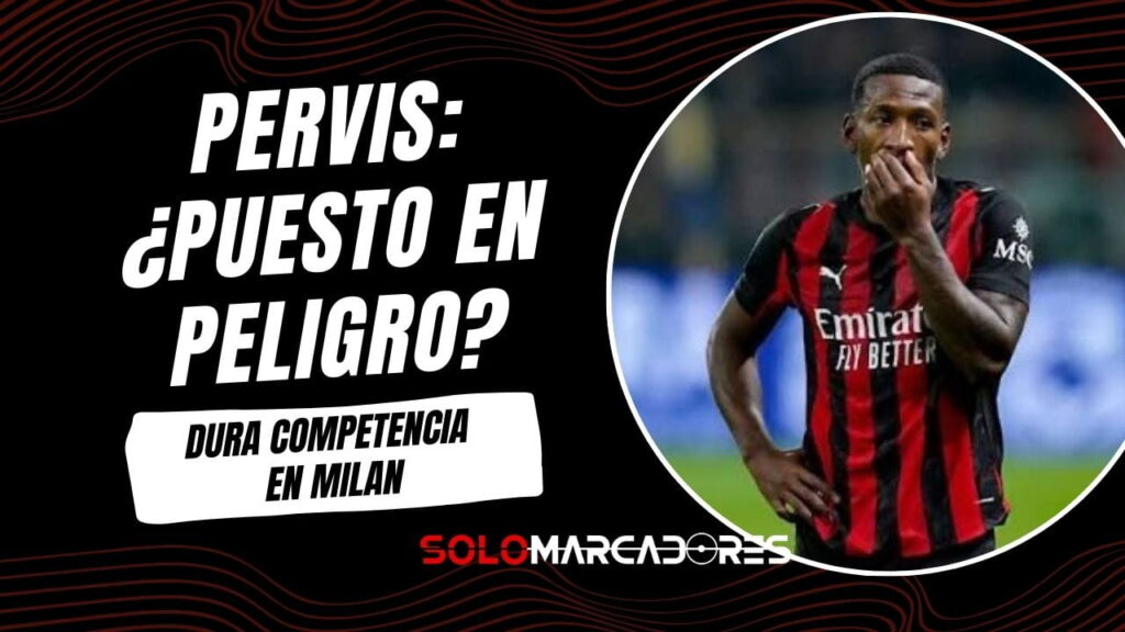 Bartesaghi brilla con doblete y complica el panorama de Pervis Estupiñán en el Milan