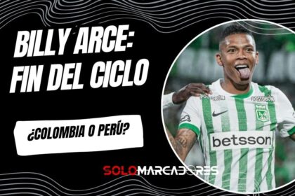 Billy Arce cierra su ciclo en Atlético Nacional y analiza ofertas de Perú y Colombia