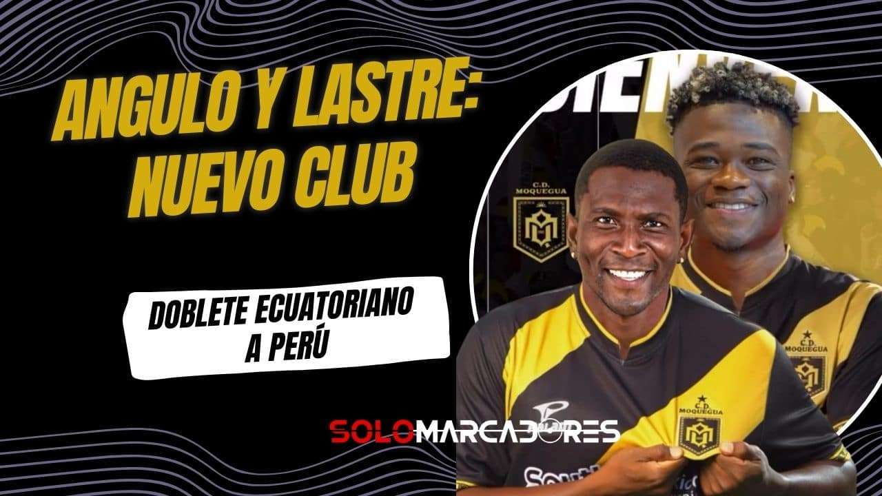 Oficial: Brayan Angulo y Edgar Lastre refuerzan al Deportivo Moquegua de Perú