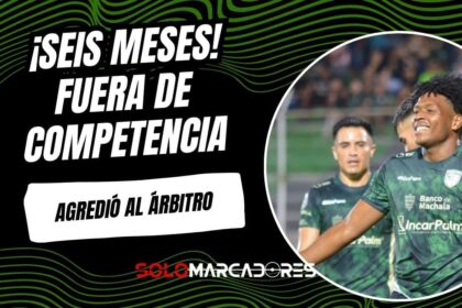 LigaPro impone sanción histórica: Bryan Quiñónez fuera por seis meses