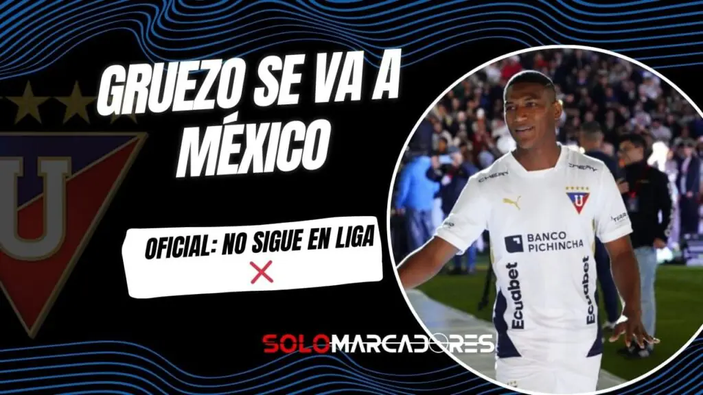 Carlos Gruezo se despide de LDU y apunta a la Liga MX