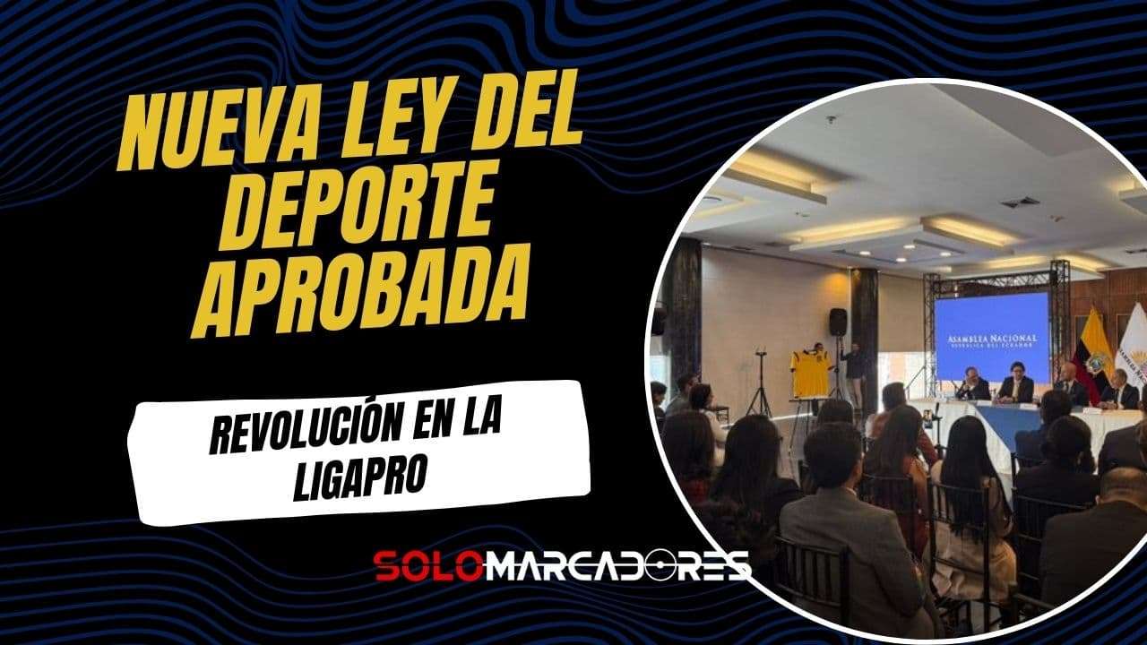 Nueva Ley del Deporte: Clubes de Ecuador podrán ser Sociedades Anónimas