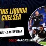 El Chelsea de Moisés Caicedo sufre una amarga remontada ante el Aston Villa