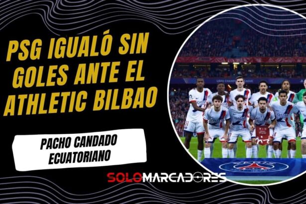 El PSG de Willian Pacho igualó sin goles ante el Athletic Bilbao, por Champions League