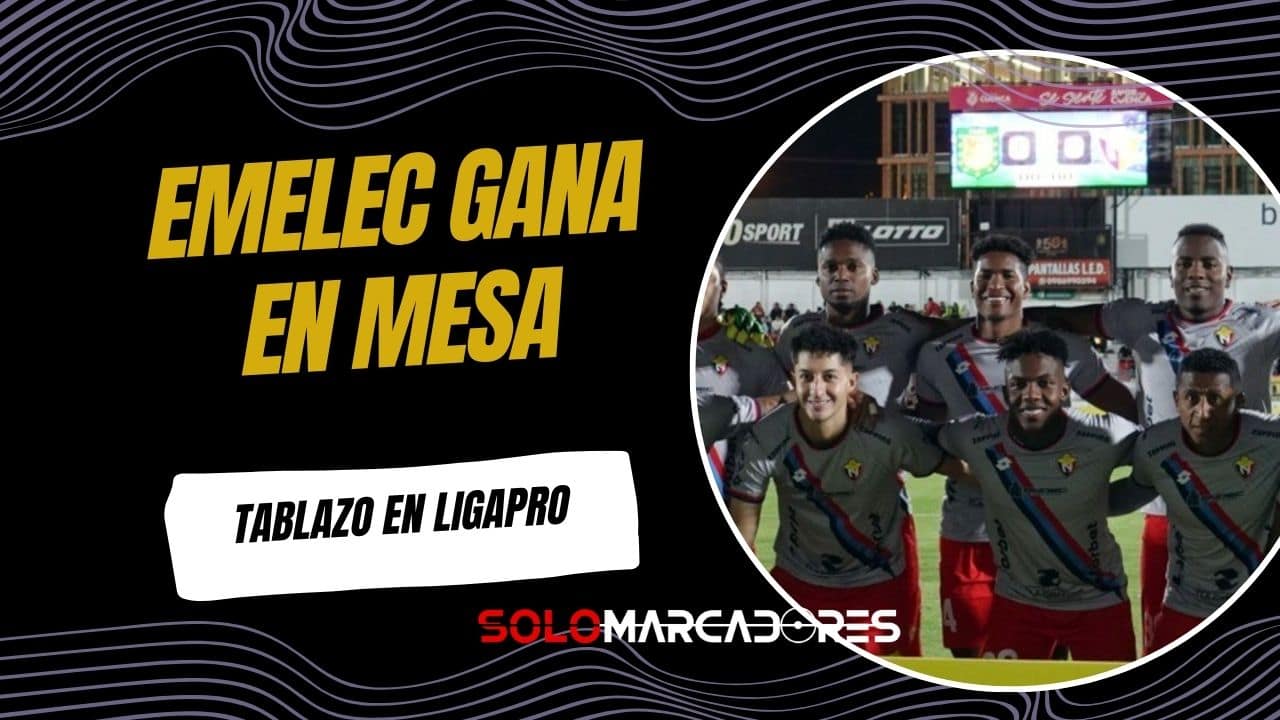 El descenso de El Nacional sacude la LigaPro: ¿Cómo beneficia esto a Emelec?