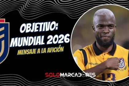 Enner Valencia define su prioridad: ¿El récord de 50 goles o el Mundial 2026?