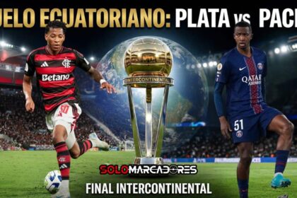 Gonzalo Plata vs Willian Pacho por la final de la Copa Intercontinental: ¿Cuándo y dónde se juega?