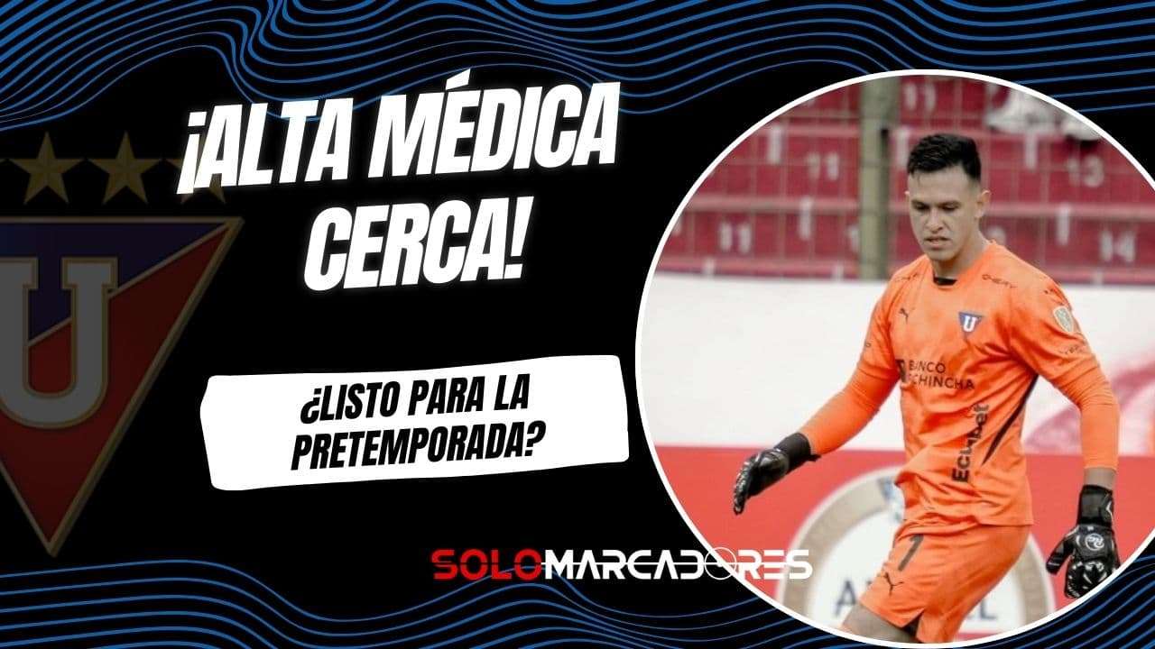 Gonzalo Valle confirma su regreso a Liga de Quito y apunta al Mundial 2026