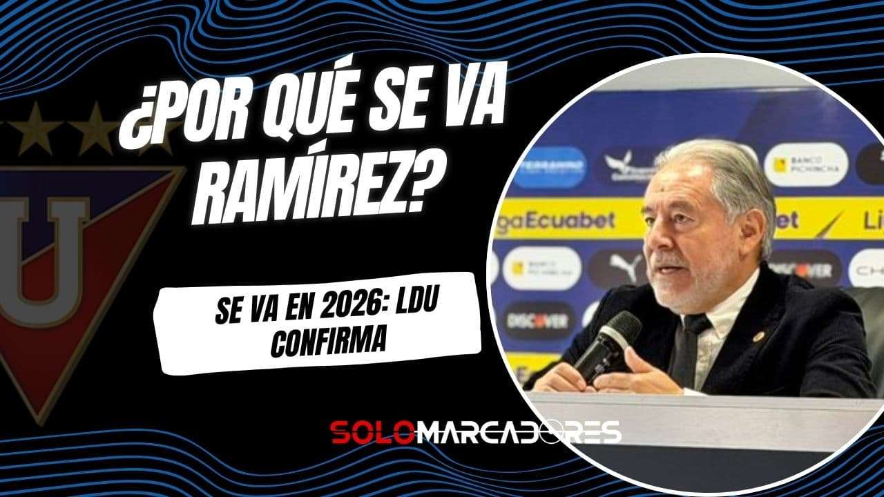 Isaac Álvarez confirma: Retener a Bryan Ramírez en LDU para 2026 es "imposible"