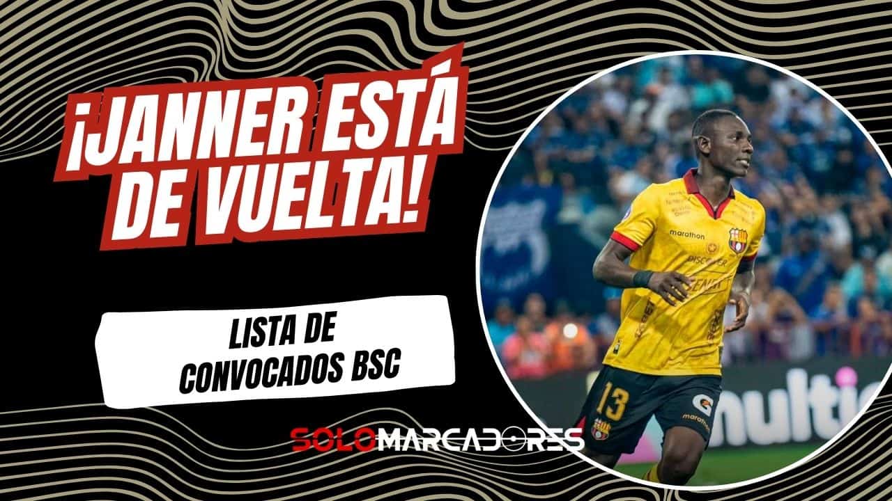 Janner Corozo regresa a la convocatoria de Barcelona SC para el duelo ante IDV