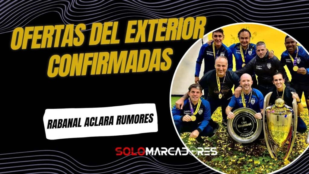 Javier Rabanal aclara su futuro en Independiente del Valle tras el título