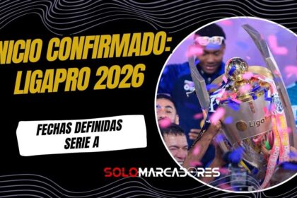 Liga Pro 2026: Definidas las fechas de inicio y fin del torneo