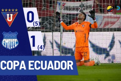 Liga de Quito vence a Emelec en penales y es finalista de la Copa Ecuador
