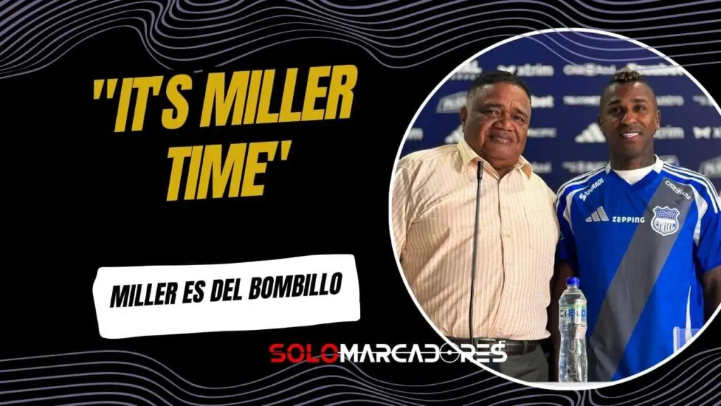 ¡El Retorno del 'Killer'! Miller Bolaños es refuerzo de Emelec para 2026