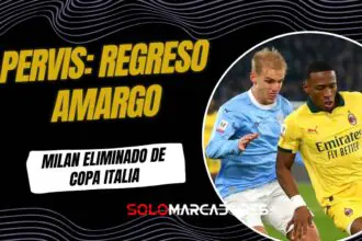 Pervis Estupiñán titular: Milan eliminado de Copa Italia ante Lazio