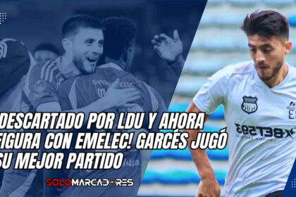 Roberto Garcés brilló con Emelec