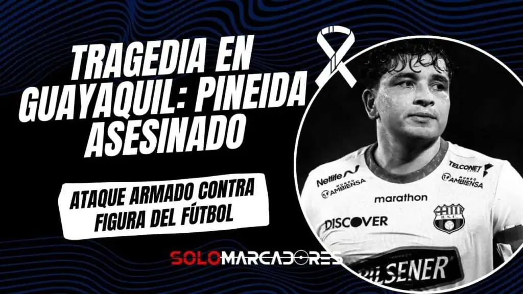 Impacto y dolor en el fútbol ecuatoriano: asesinan a Mario Pineida en Guayaquil