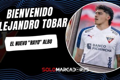 Alejandro Tobar es nuevo refuerzo de Liga de Quito
