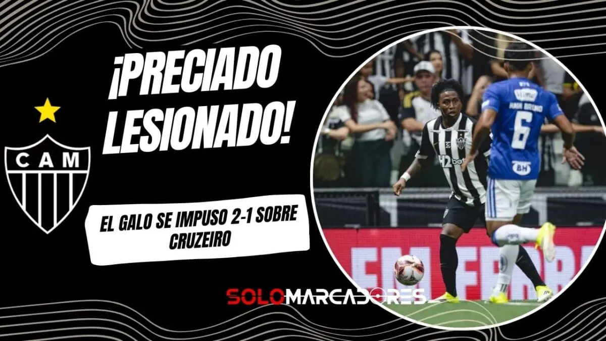 Atlético Mineiro vence a Cruzeiro: Ángelo Preciado sale lesionado y enciende alarmas en La Tri
