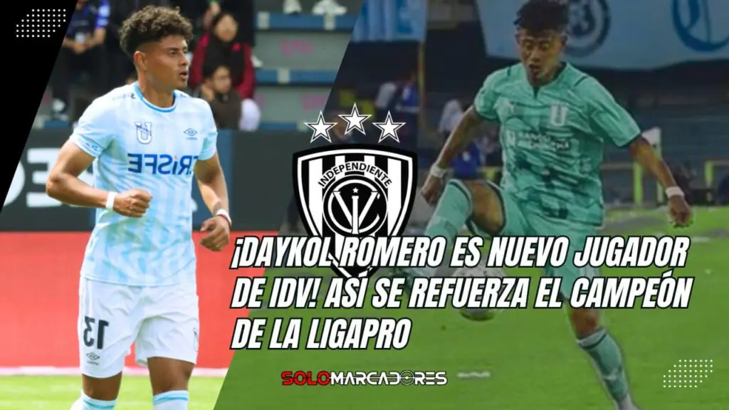 Daykol Romero es nuevo jugador de Independiente del Valle