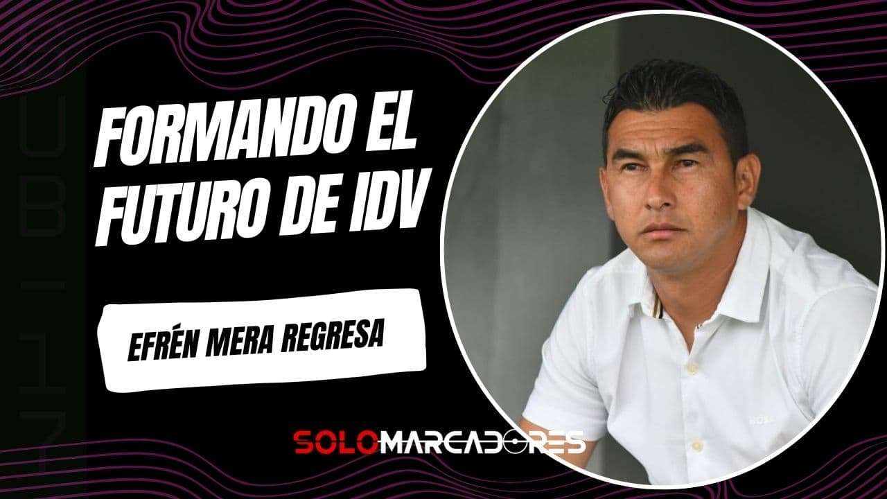 Efrén Mera regresa a Independiente del Valle: Del banquillo de LigaPro a las formativas