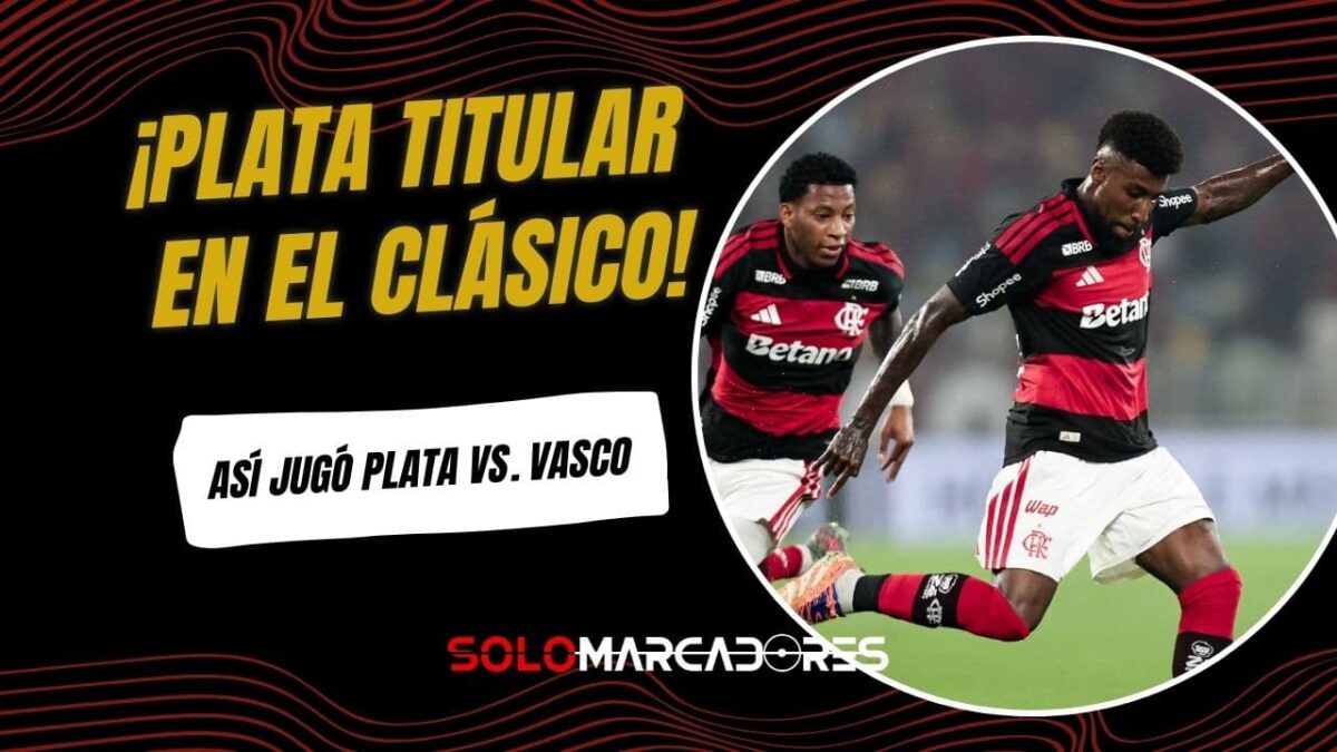 Gonzalo Plata y Flamengo: Un inicio victorioso en el Clásico de los Millones