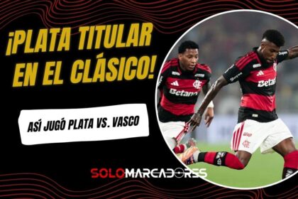 Gonzalo Plata y Flamengo: Un inicio victorioso en el Clásico de los Millones