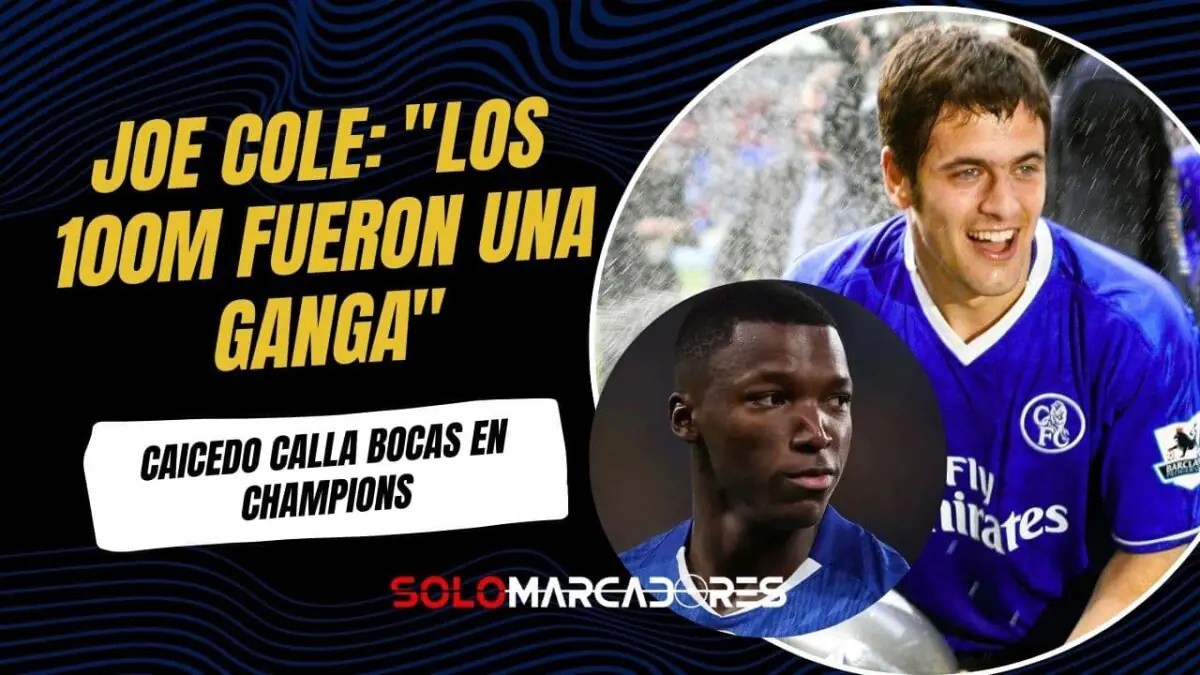 Joe Cole sentencia sobre el nivel de Moisés Caicedo: "Los 100 millones fueron una ganga" tras su gol en Champions