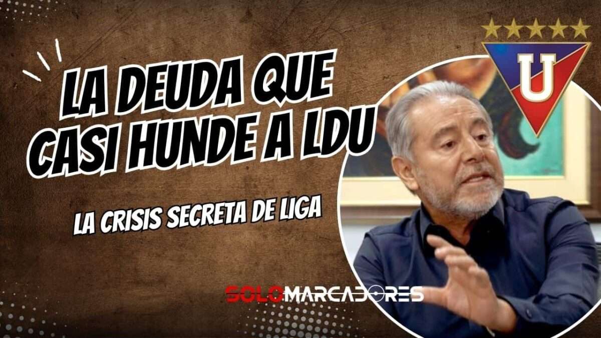 Isaac Álvarez confiesa: Liga de Quito enfrentó una inminente quiebra en 2024