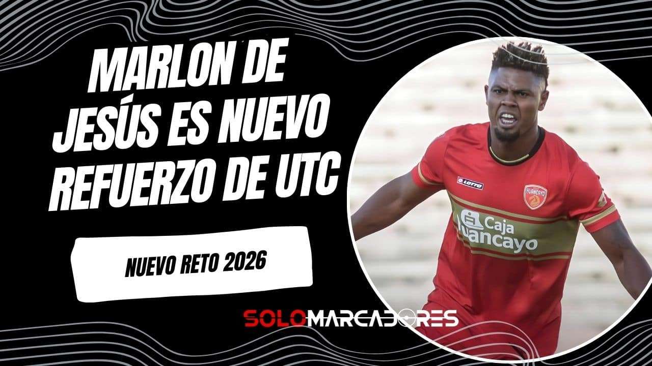 Marlon de Jesús se une a la Universidad Técnica de Cajamarca para el 2026