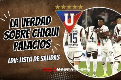 Mercado de pases Liga de Quito: La verdad sobre Intriago, Chiqui Palacios y los 3 fichajes que faltan