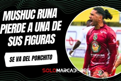 Mushuc Runa sufre una baja sensible: Su goleador se despide para la temporada 2026
