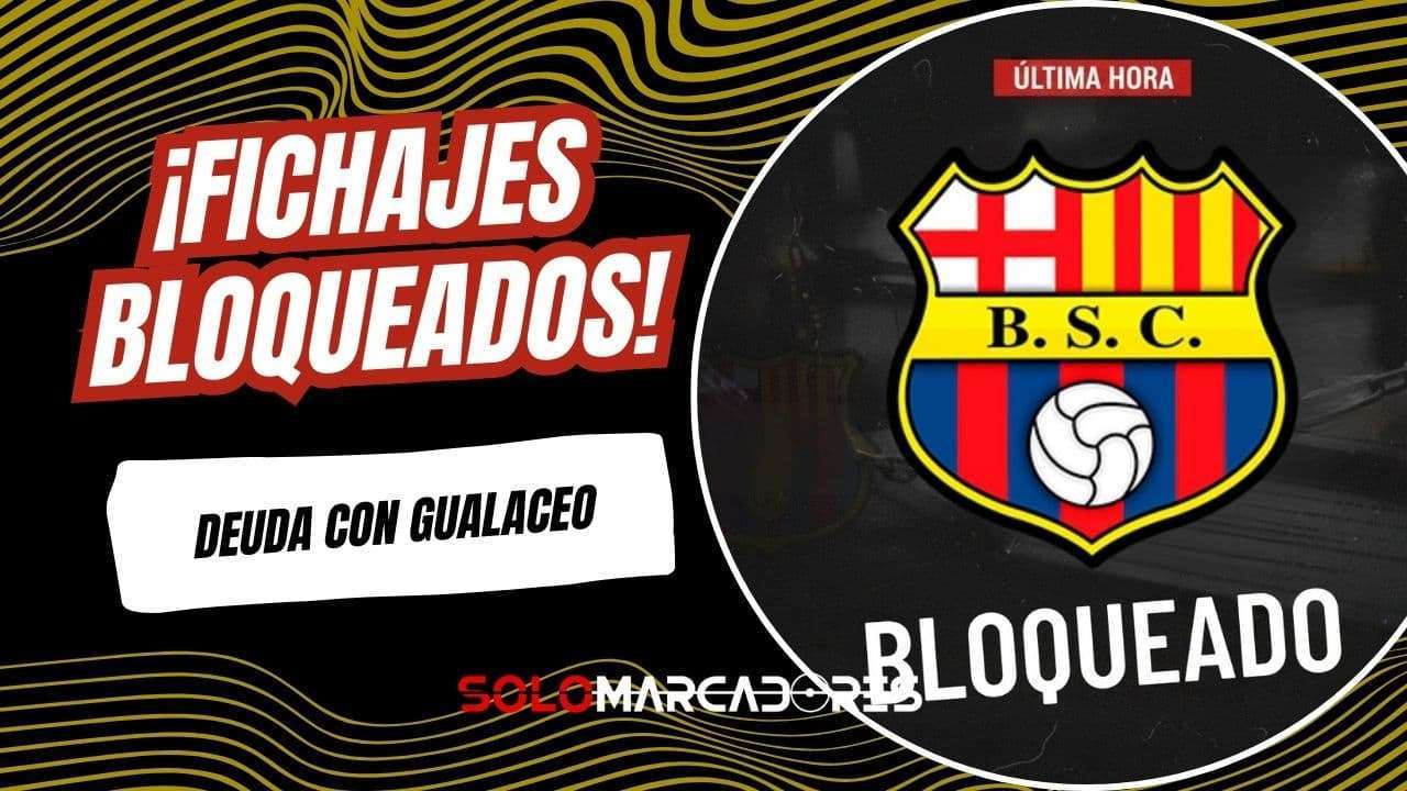 Sanción de la FEF a Barcelona SC: Deuda con Gualaceo bloquea inscripción de fichajes