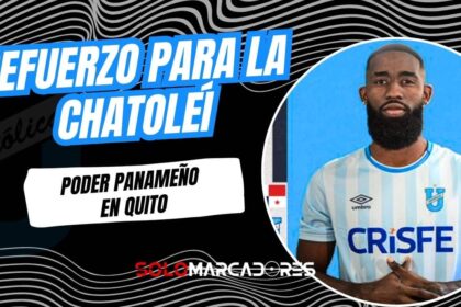 Universidad Católica se refuerza con sangre panameña para la Libertadores 2026