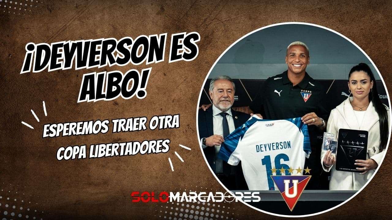 Deyverson presentado en Liga de Quito: "esperemos traer otra Libertadores"