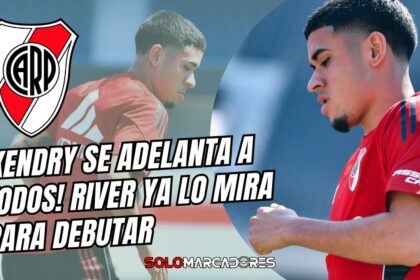 Kendry Páez ilusiona en River